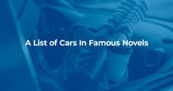 A List of Cars in Famous Novels  Thumbnail