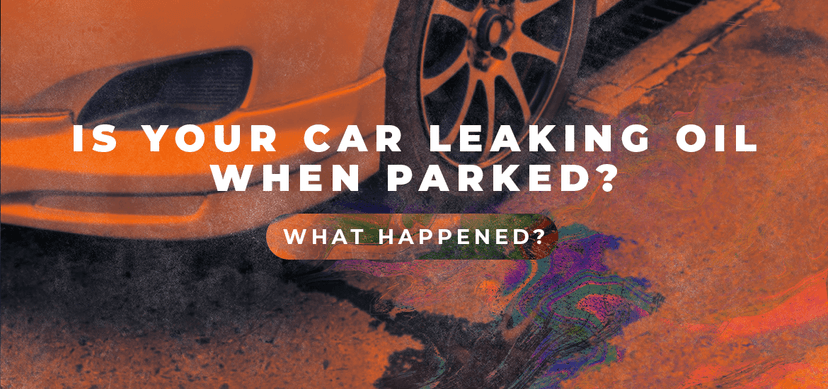 Is My Car Leaking Engine Oil?