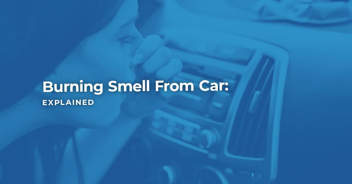 burning smell inside my car