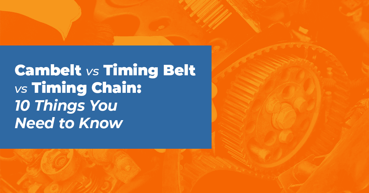 What Do I Need to Know About a Cambelt? (2022)
