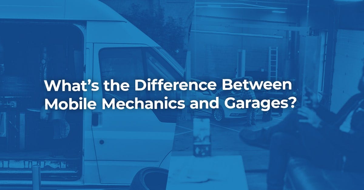 Mobile Mechanic Business vs. Garage: How They Compare - Moran Family of  Brands