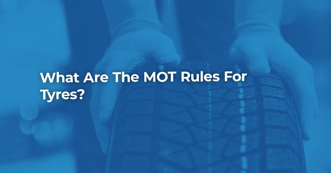 What Are The Mot Rules For Tyres Bookmygarage