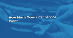 How Much Does a Car Service Cost?