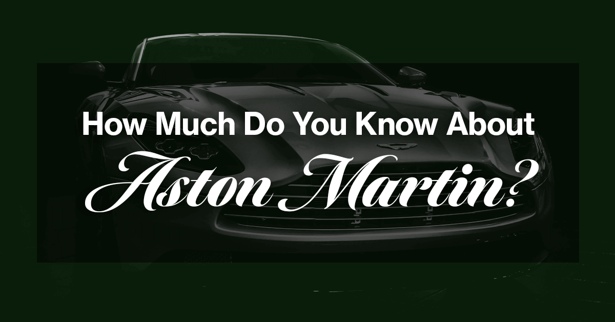 How Much Do You Know About Aston Martin? Thumbnail