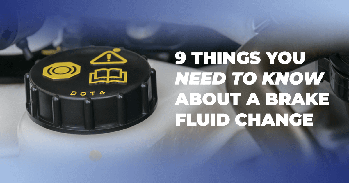 9 Things You Need to Know About a Brake Fluid Change Thumbnail