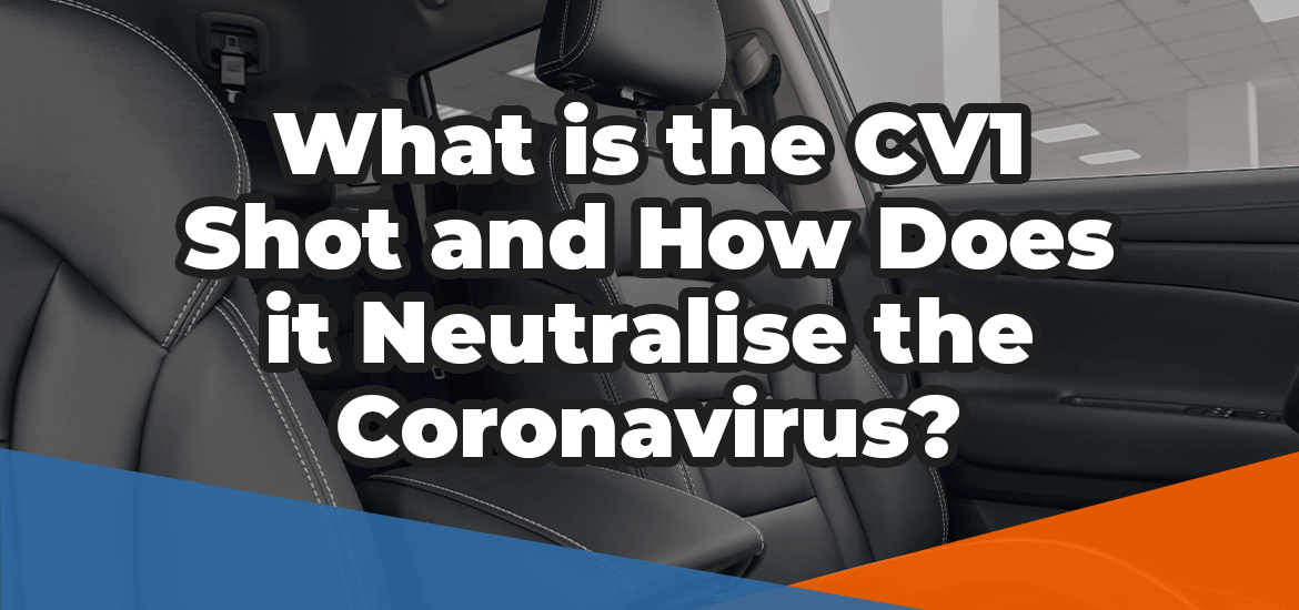 What is the CV1 Shot and How Does it Neutralise Viruses? Thumbnail