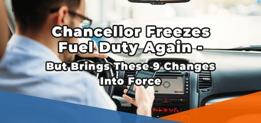 Chancellor Freezes Fuel Duty Again - But Brings These 9 Changes Into Force Thumbnail