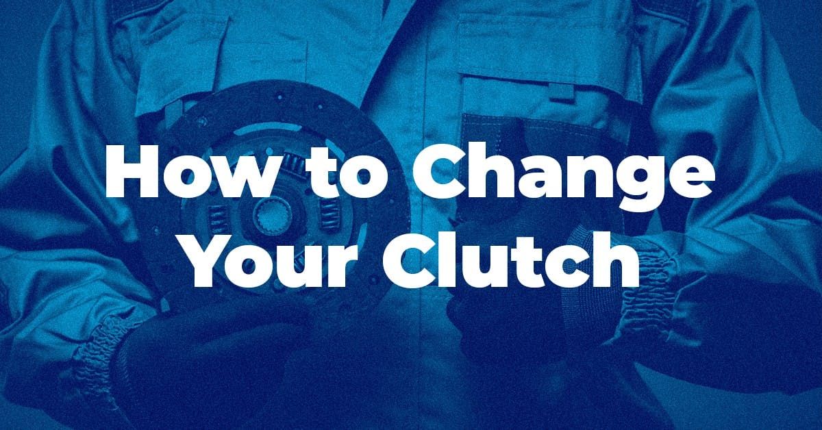 How To Change Your Clutch  Thumbnail