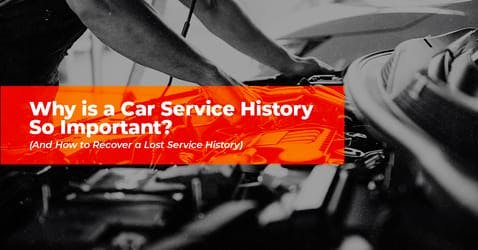 Why is a Car Service History So Important? (And How to Recover a Lost Service History) Thumbnail