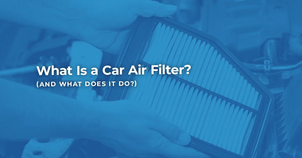 The article title over someone replacing a car air filter, in a blue overlay.