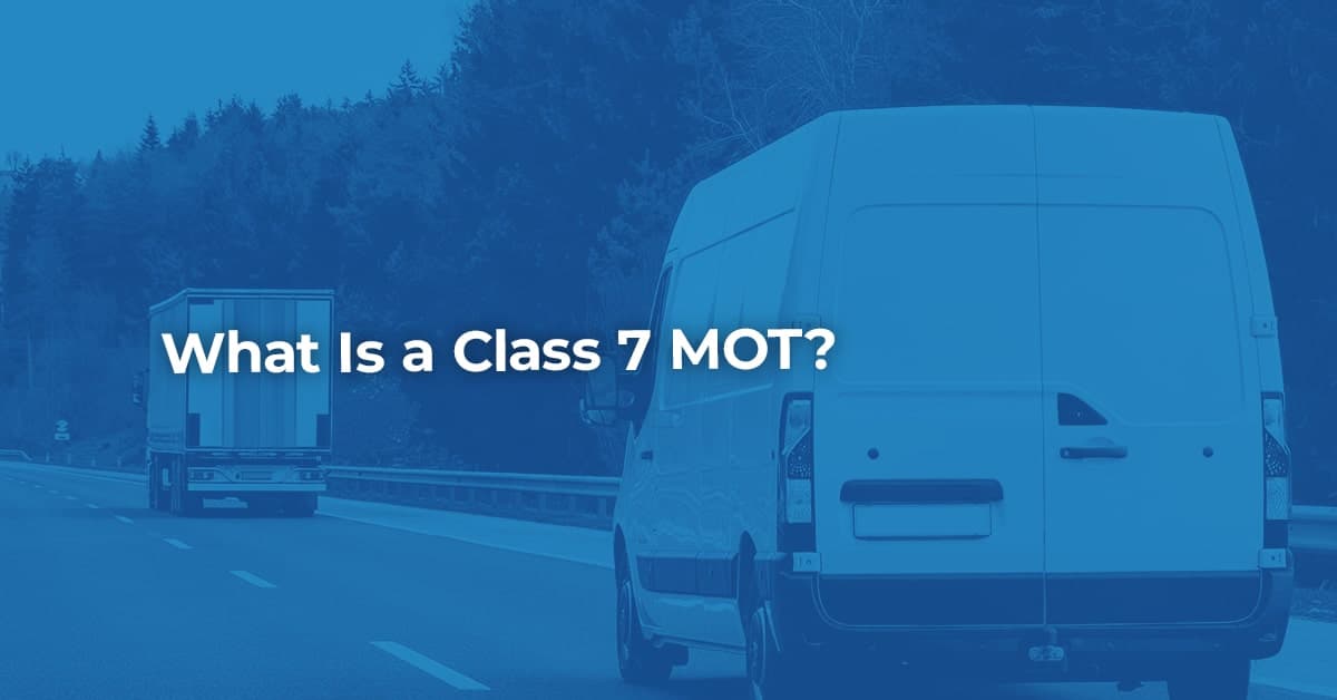 What Is A Class 7 MOT BookMyGarage What is a class 7 mot bookmygarage