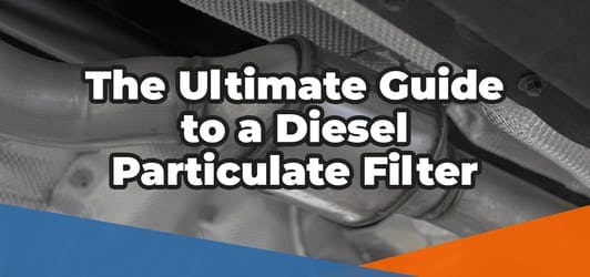DPF: The Ultimate Guide to a Diesel Particulate Filter Thumbnail