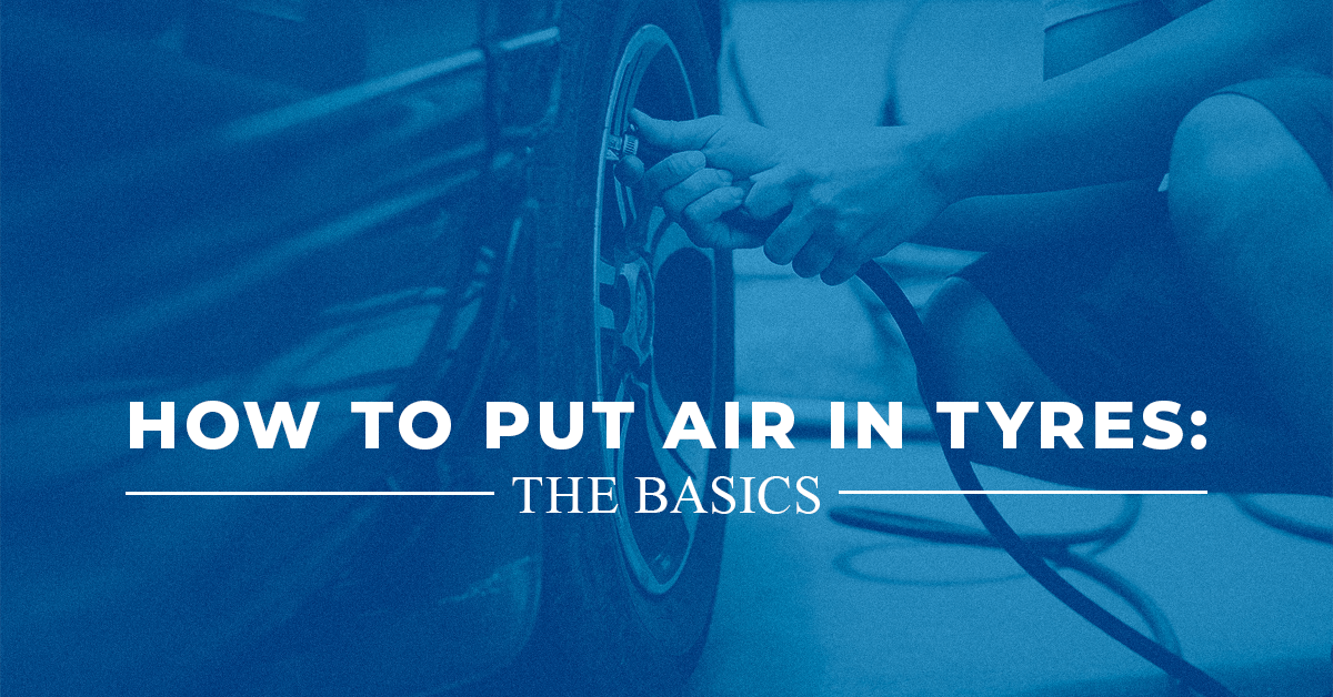 How To Put Air in Tyres: The Basics Thumbnail