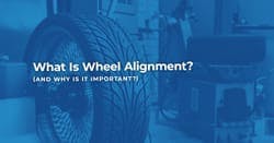 The article title over a wheel during a wheel alignment test at a garage, in a blue overlay.